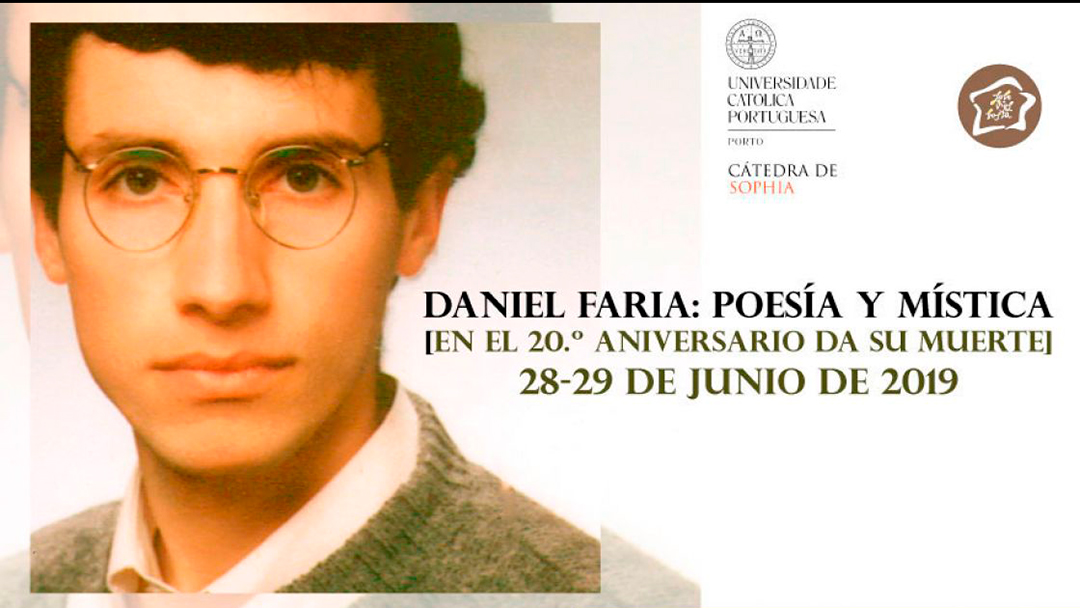 Daniel Faria: Poesia e Mística