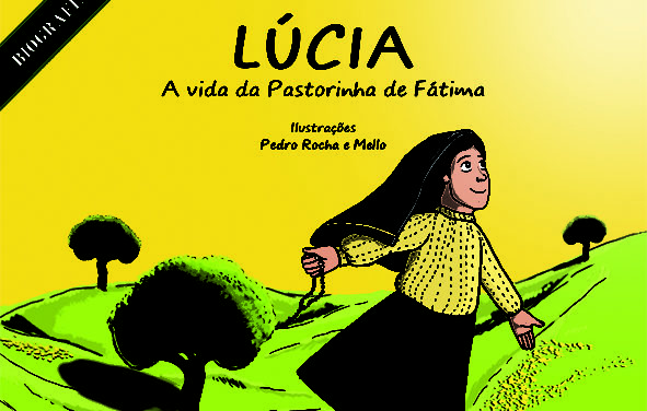 Livro: Lúcia – a vida da Pastorinha de Fátima