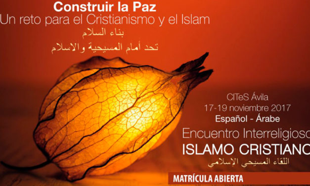 Encontro Islámico-Cristão: Construir a paz
