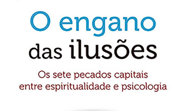 Livro: O engano das ilusões
