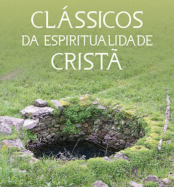 Livro: Clássicos da espiritualidade cristã
