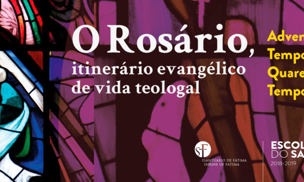O Rosário, itinerário evangélico de vida teologal