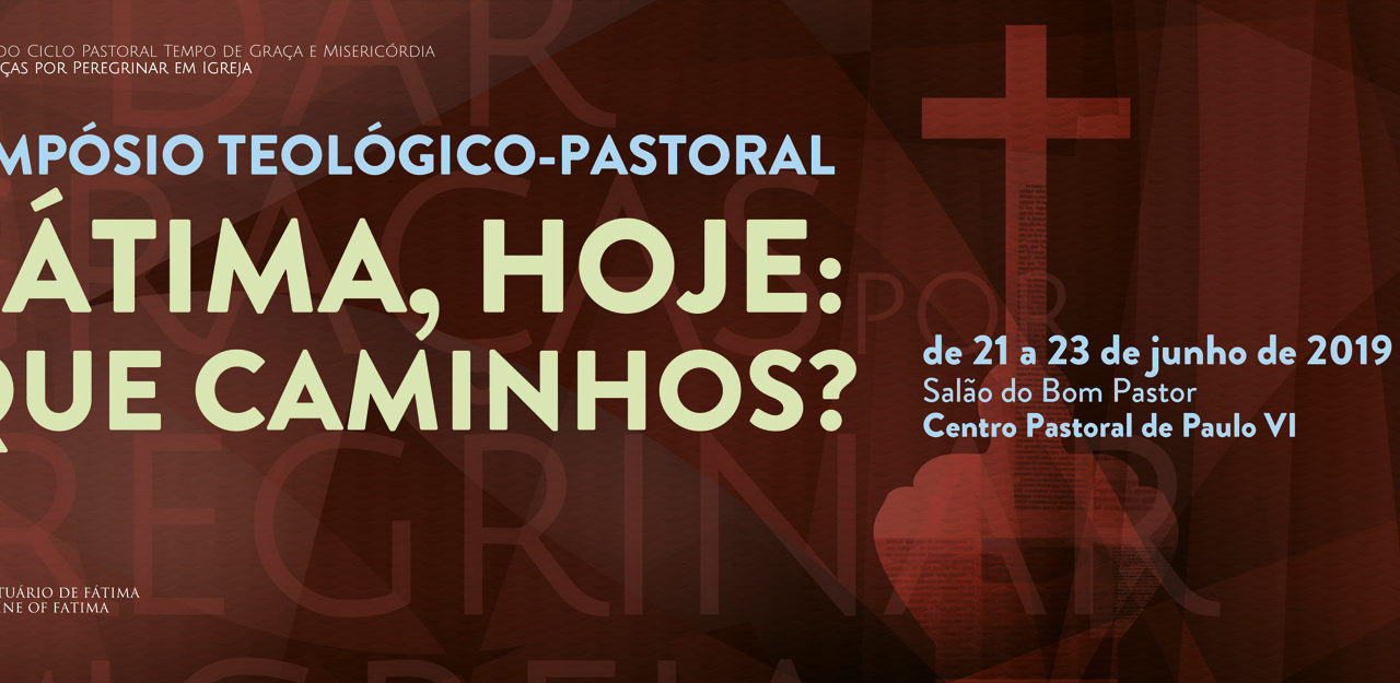 Fátima, Hoje: que caminhos?