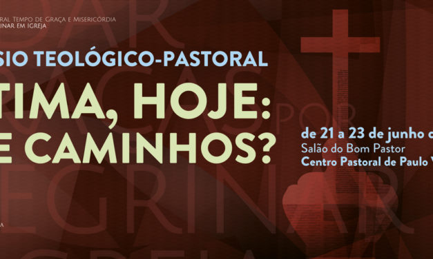 Fátima, Hoje: que caminhos?