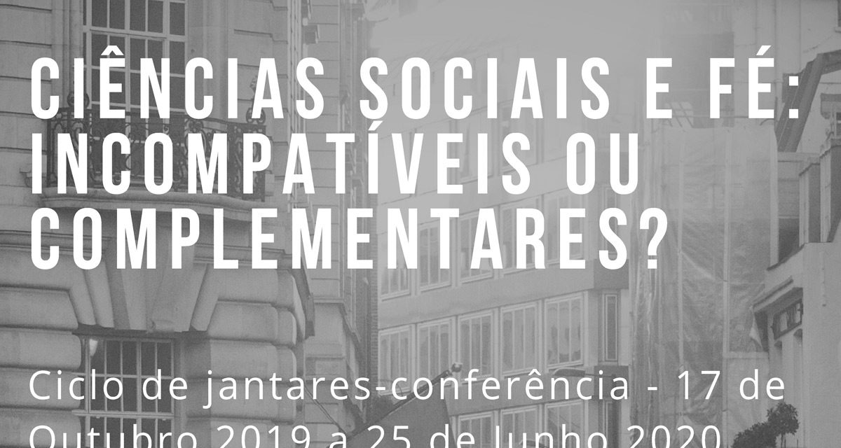 Ciclo de conferências sobre a interseção entre ciências sociais e fé