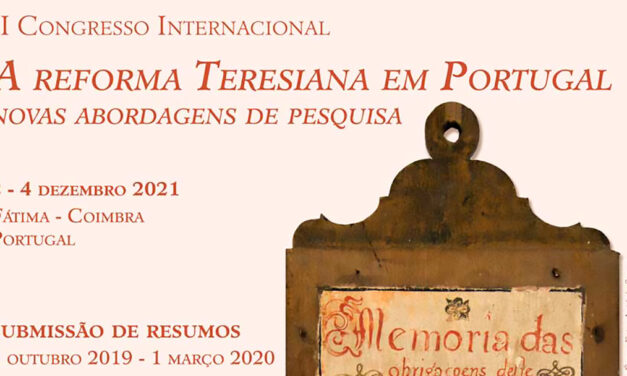 A Reforma Teresiana em Portugal – Novas abordagens de pesquisa
