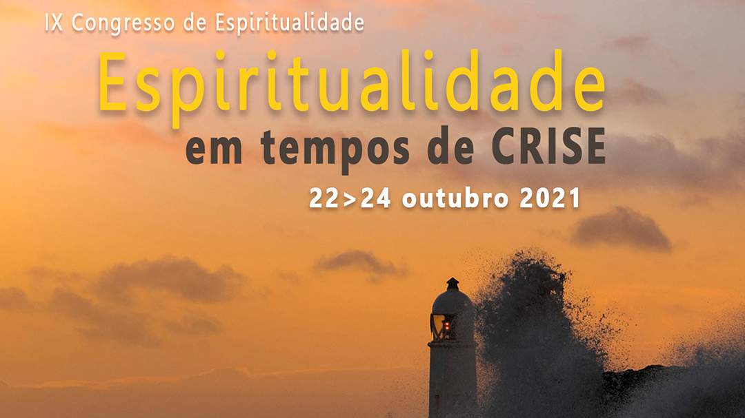 IX Congresso de Espiritualidade ”Espiritualidade em tempos de crise”