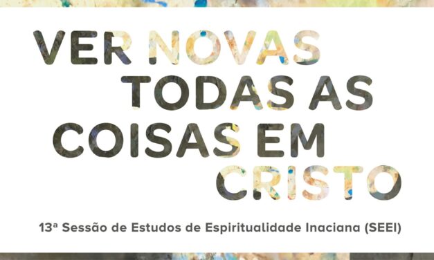 Ver novas todas as coisas em Cristo