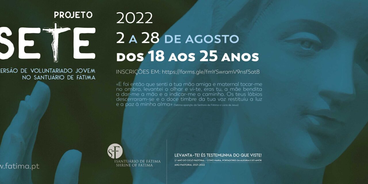 Santuário de Fátima: Projeto SETE