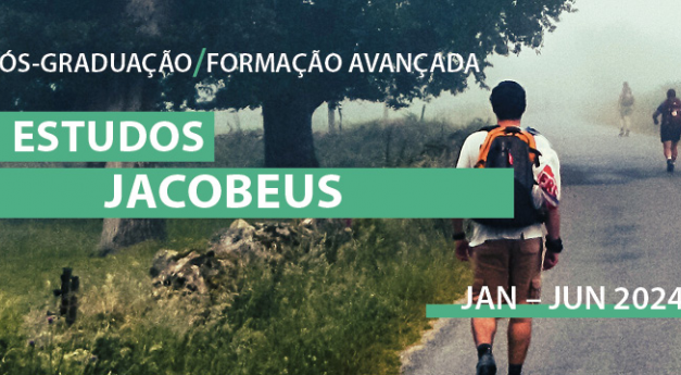 Pós-Graduação/Formação Avançada: Estudos Jacobeus