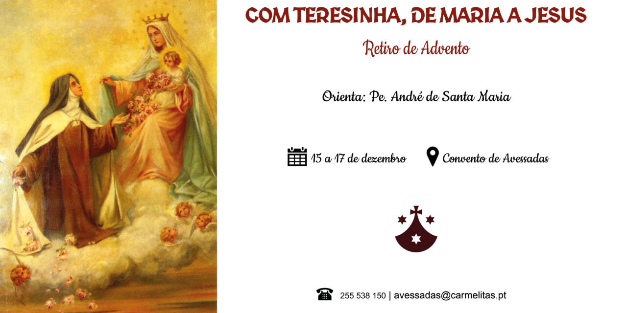 Retiro de Advento: Com Teresinha, de Maria a Jesus