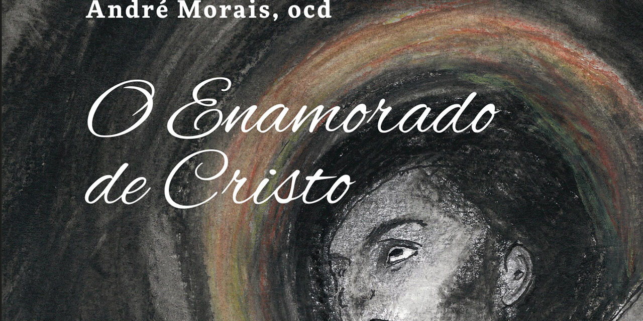 Três perguntas e… mais uma sobre o livro “O Enamorado de Cristo”