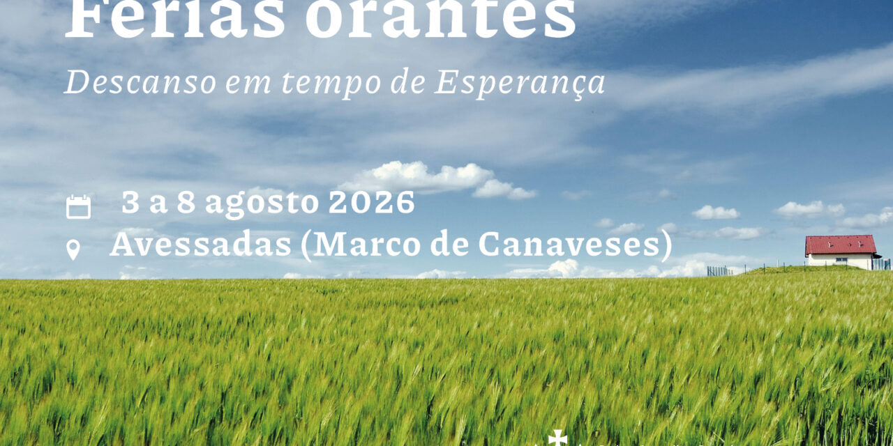 Férias orantes em Avessadas