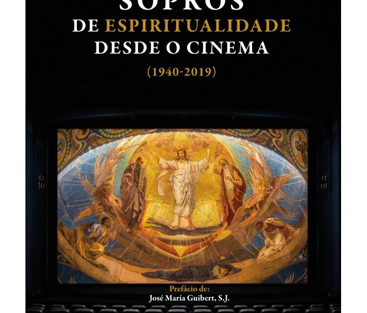 Três perguntas e… mais uma: Sobre o livro “Sopros de espiritualidade desde o cinema”